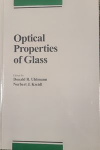 唐纳德·r·乌尔曼(Donald R. Uhlmann)和诺伯特·j·克雷德尔(Norbert J. Kreidl)主编，266页，1991年出版